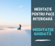 pace interioara meditatie 1