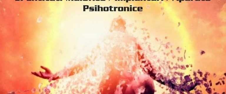 Acces Instant Integral - Program de Terapie - Curatare si Eliberare de Energii si Entitati Malefice / Spirite / Implanturi / Aparate Psihotronice 1 Psihotronic2 2
