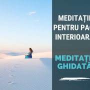 pace interioara meditatie