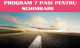 PROGRAM 7 PASI PENTRU SCHIMBARE