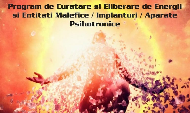 Program de Terapie Spirituală - Curatare si Eliberare de Energii si Entitati Malefice / Spirite / Implanturi / Aparate Psihotronice - ACCES 4 LECȚII / LUNĂ 15 program de terapie curatare si eliberare de energii si entitati malefice spirite implanturi aparate psihotronice acces 4 lectii luna
