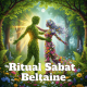 Ritual Sabat Beltaine
