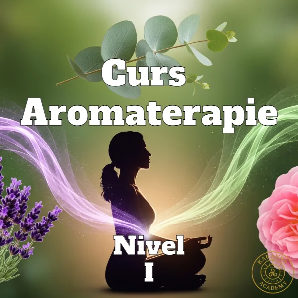Curs Aromaterapie Nivel I - Acces 4 Lecții / Lună 1 Curs Aromaterapie Nivel I