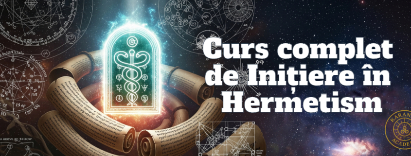 Curs Hermetism Magie Ezoterica