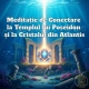 Meditatie de Conectare la Templul Poseidon si la Cristalul din Atlantis 2