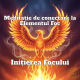 Meditatie de conectare la Elementul Foc Initierea Focului